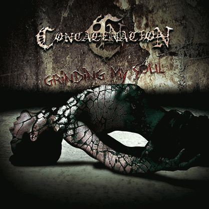 Concatenation : Grinding My Soul Concatenation : Grinding My Soul